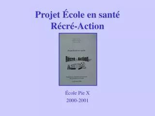 projet cole en sant r cr action