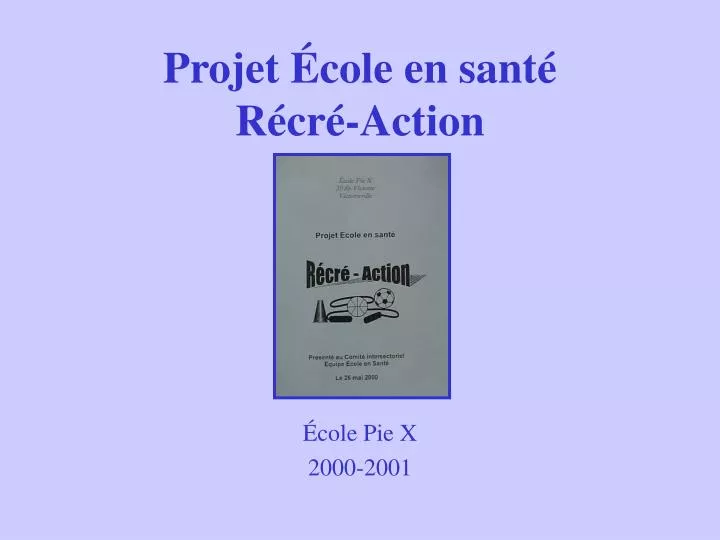 projet cole en sant r cr action