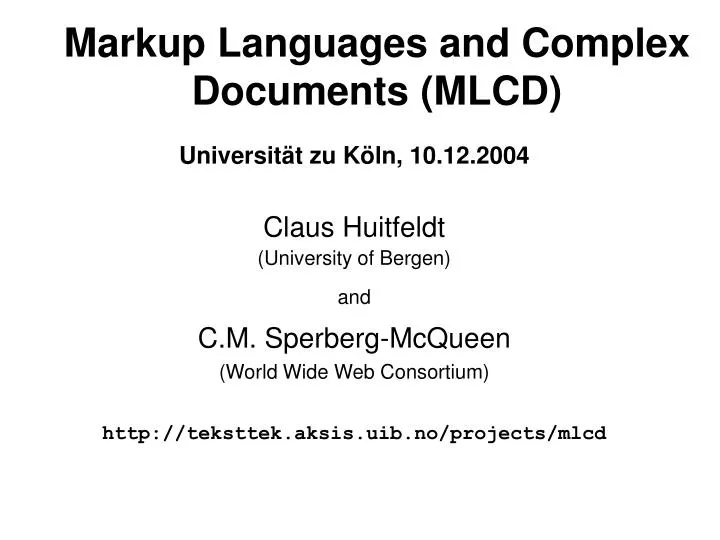 markup languages and complex documents mlcd