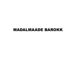 madalmaade barokk