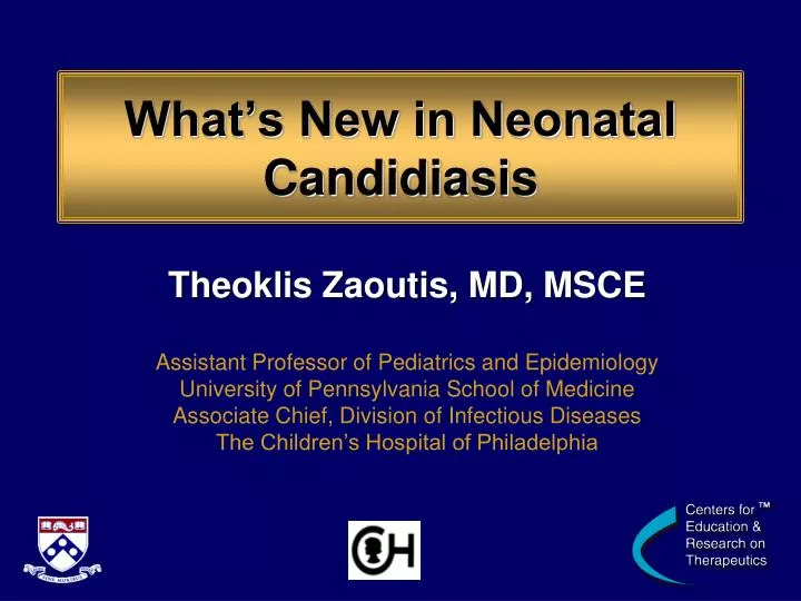 what s new in neonatal candidiasis