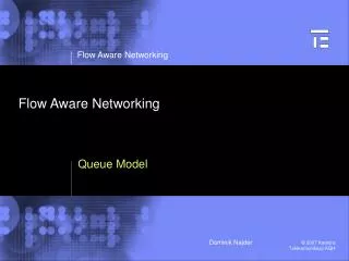 Flow Aware Networking