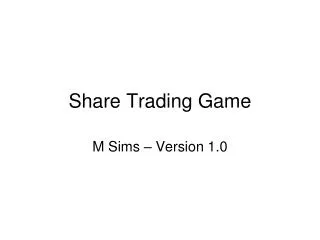 Share Trading Game