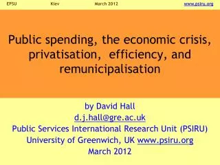 Public spending, the economic crisis, privatisation, efficiency, and remunicipalisation
