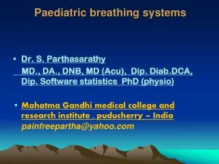 Paediatric breathing systems
