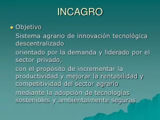 incagro