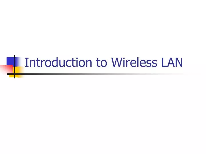 introduction to wireless lan
