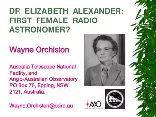 DR ELIZABETH ALEXANDER: FIRST FEMALE RADIO ASTRONOMER?
