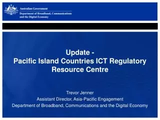 Update - Pacific Island Countries ICT Regulatory Resource Centre