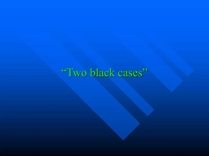 two black cases