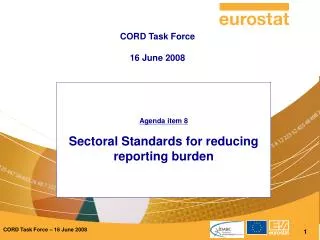 Agenda item 8 Sectoral Standards for reducing reporting burden