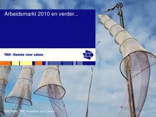 arbeidsmarkt 2010 en verder