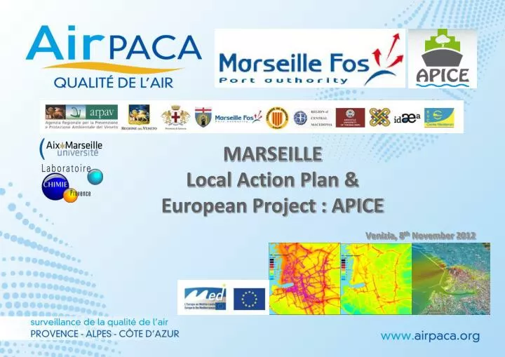 marseille local action plan european project apice venizia 8 th november 2012