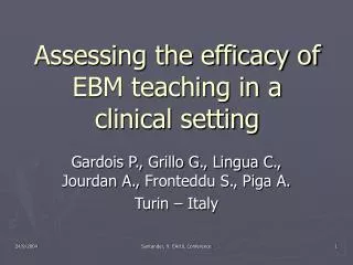 Assessing the efficacy of EBM teaching in a clinical setting