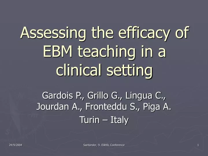 assessing the efficacy of ebm teaching in a clinical setting