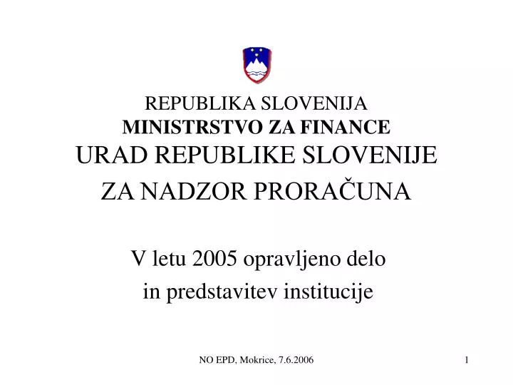 republika slovenija ministrstvo za finance urad republike slovenije za nadzor prora una