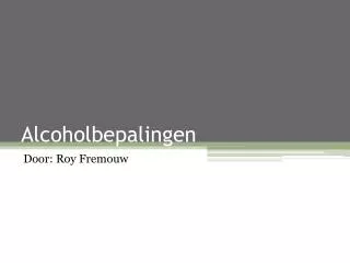 alcoholbepalingen