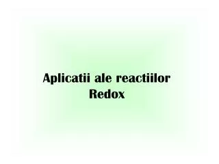 aplicatii ale reactiilor redox