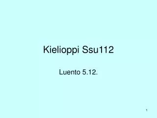 kielioppi ssu112