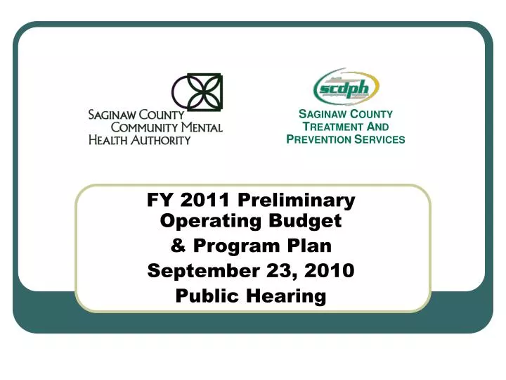 fy 2011 preliminary operating budget program plan september 23 2010 public hearing
