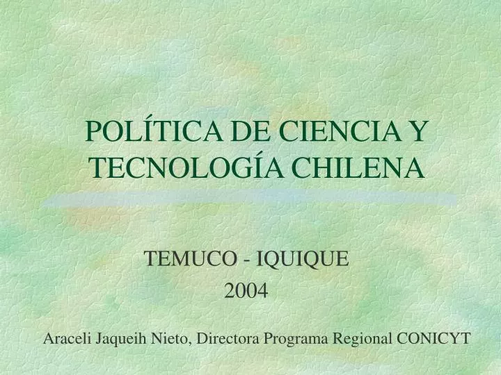 pol tica de ciencia y tecnolog a chilena