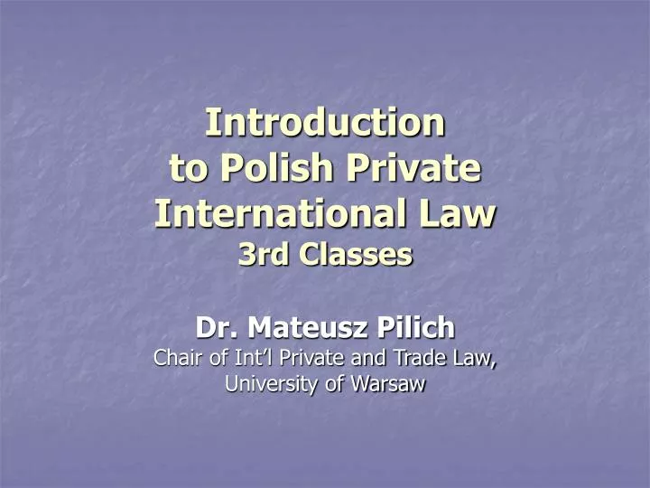 introduction to polish private international law 3rd classes