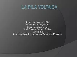 la pila voltaica