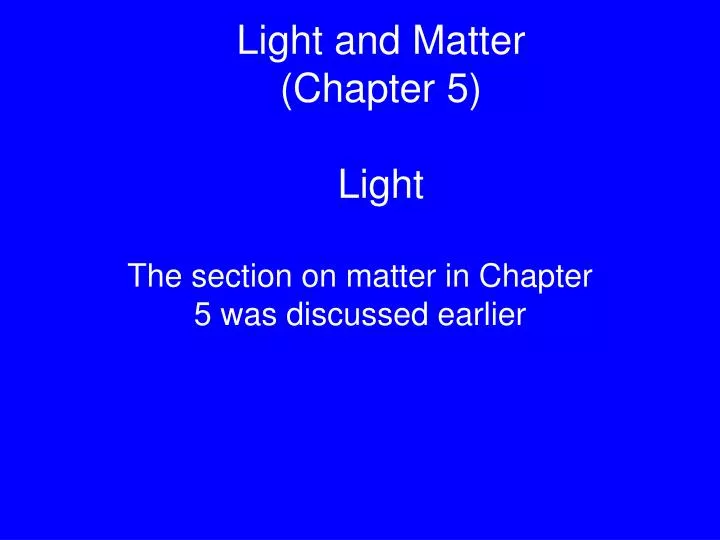light and matter chapter 5 light