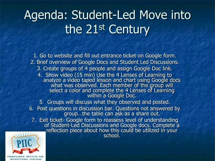 agenda student led move into the 21 st century