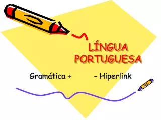 l ngua portuguesa