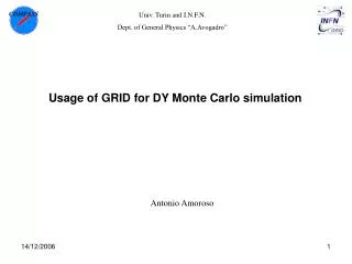 Usage of GRID for DY Monte Carlo simulation