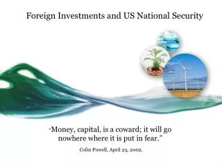 Foreign Investments and US National Security