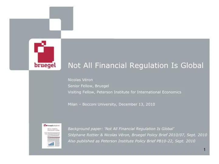not all financial regulation is global