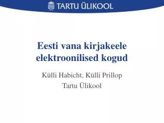 Eesti vana kirjakeele elektroonilised kogud