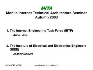 MITA Mobile Internet Technical Architecture Seminar Autumn 2003