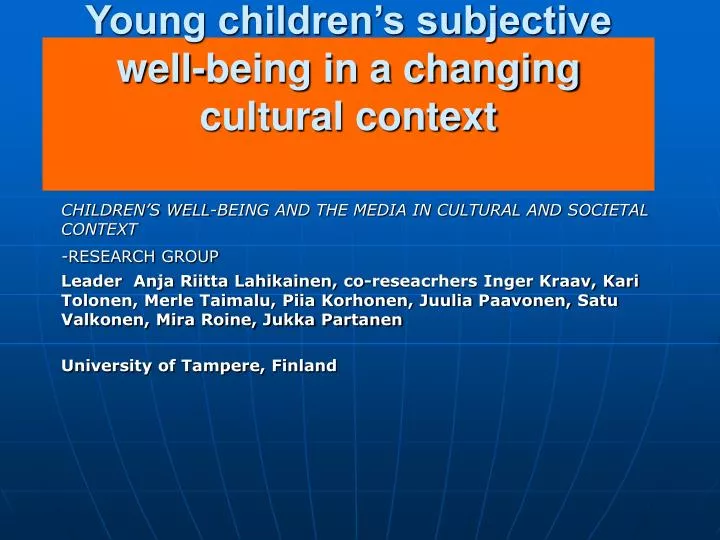 young children s subjective well being in a changing cultural context