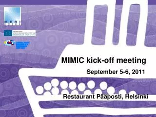 MIMIC kick-off meeting