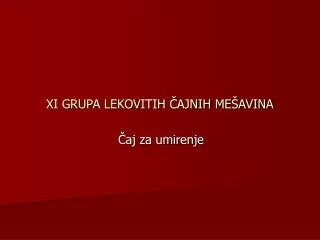 xi grupa lekovitih ajnih me avina