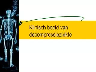 klinisch beeld van decompressieziekte