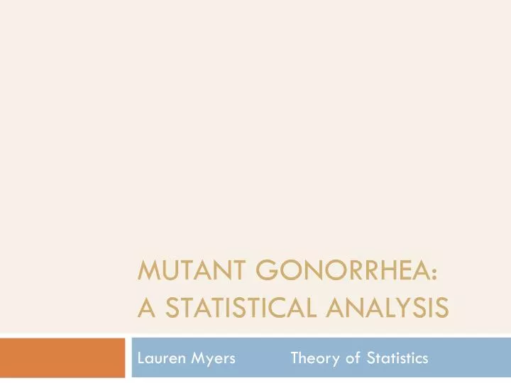 mutant gonorrhea a statistical analysis