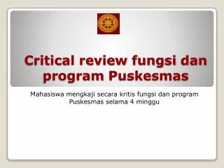 Critical review fungsi dan program Puskesmas