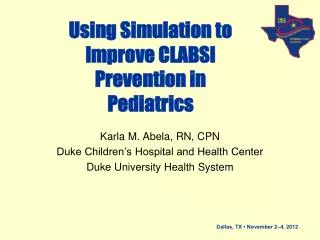 Using Simulation to Improve CLABSI Prevention in Pediatrics