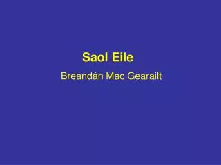 saol eile