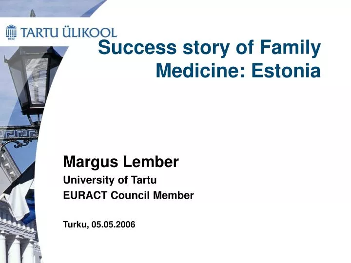 success story of family medicine estonia