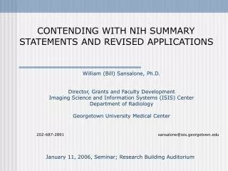 CONTENDING WITH NIH SUMMARY STATEMENTS AND REVISED APPLICATIONS