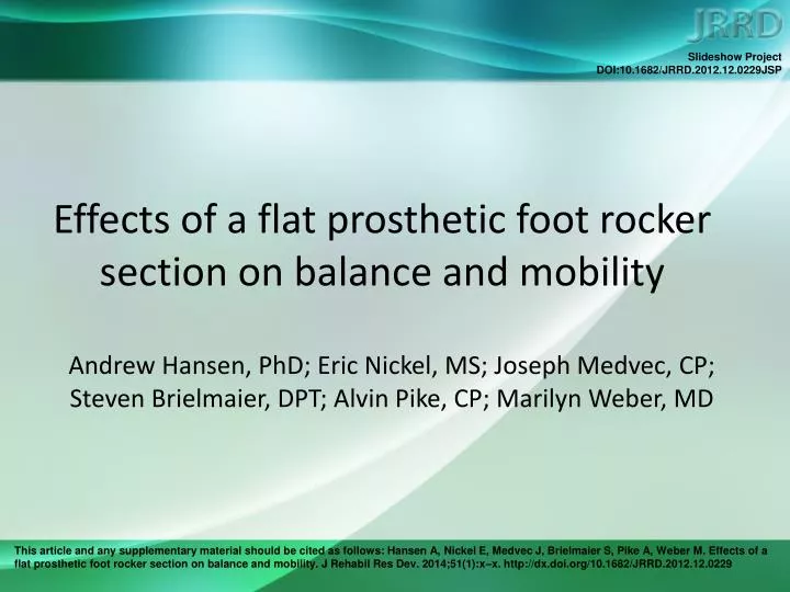 effects of a flat prosthetic foot rocker section on balance and mobility