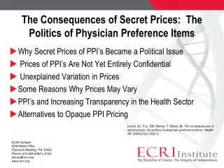 The Consequences of Secret Prices: The Politics of Physician Preference Items