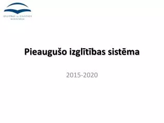 pieaugu o izgl t bas sist ma