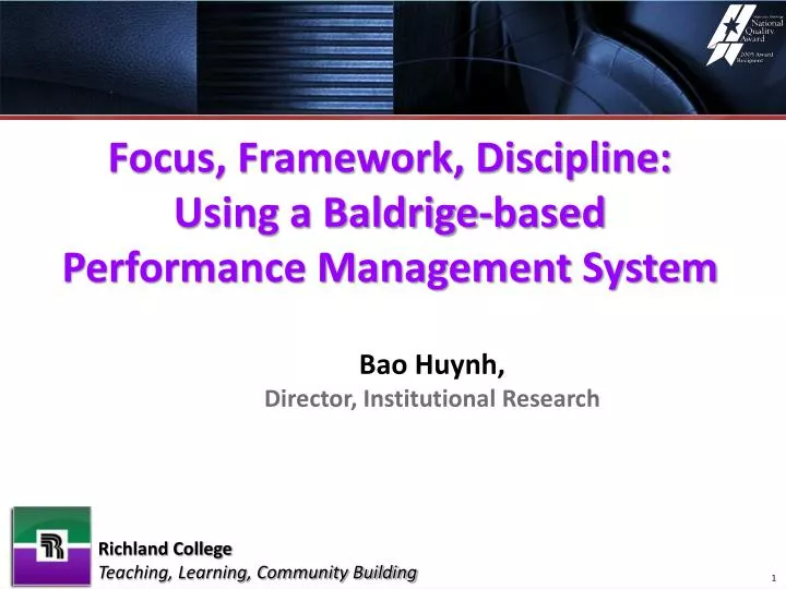 focus framework discipline using a baldrige based performance management system