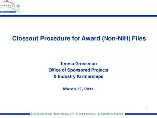 Closeout Procedure for Award (Non-NIH) Files